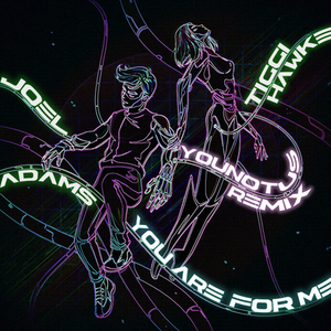 You Are For Me (Younotus Remix)