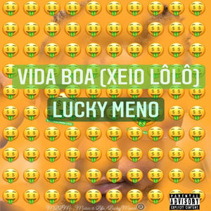 VIDA BOA (Xeio Lôlô)