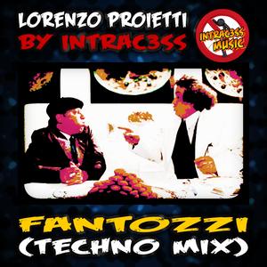 Fantozzi (Techno Mix) (Techno Mix)