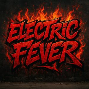 Electric Fever
