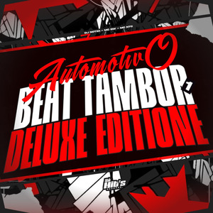 Automotivo Beat Tambor Deluxe Edtione 1