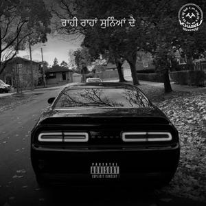 RAAHI RAHAAN SUNNYAAN DE (RAW)