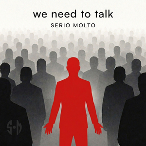 We Need to Talk