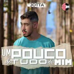 Um Pouco de Tudo de Mim