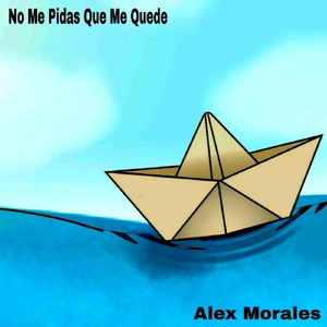 No Me Pidas Que Me Quede