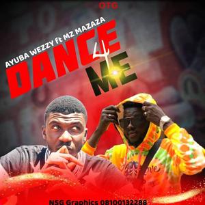 Dance for me (feat. Mz Mazaza)