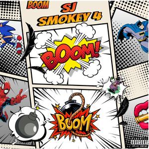 BOOM! (feat. Smokey 4)