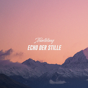 Klangvolles Echo der Ruhe