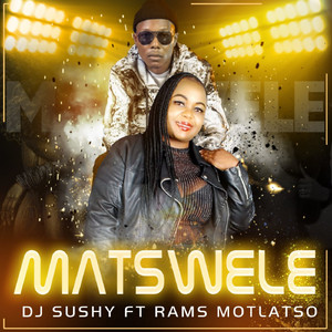 Matswele (Oiriginal Mix)