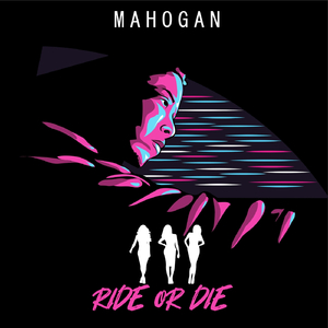 Ride or Die