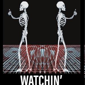 Watchin