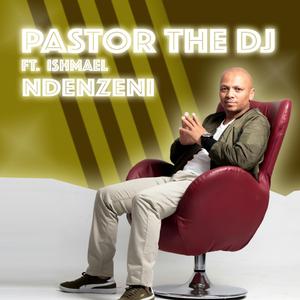 Ndenzeni (feat. Ishmael & Dj Vitoto)
