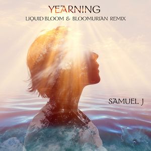 Yearning (Liquid Bloom & Bloomurian Remix)