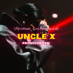 UNCLE X (Instrumental Version)
