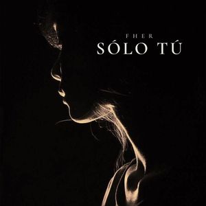 Sólo tú (2023 versión remasterizada)