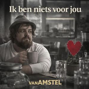 Ik Ben Niets Voor Jou