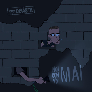 Noi con voi mai