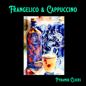 Frangelico & Cappuccino
