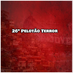 26º Pelotão Terror