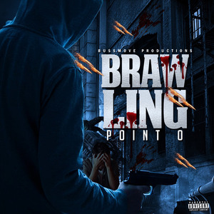 Brawling