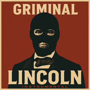LINCOLN (INSTRUMENTAL)