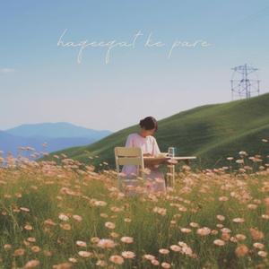 Haqeeqat ke pare (feat. Sana Arora)