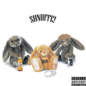 SHNUFFE!