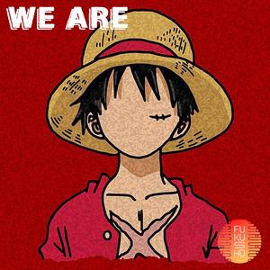 We Are! (One Piece) Opening 1