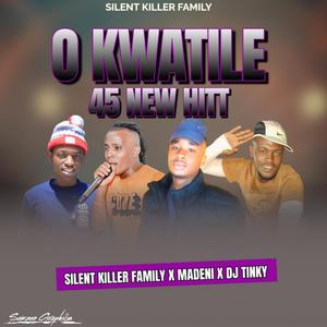 O KWATILE 45 HITT (feat. Master C x Small Lisbon x Madeni & Dj Tinky)
