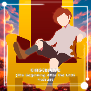Kingsblood (The Beginning After The End)