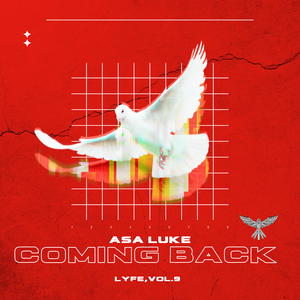 Lyfe, Vol. 9 (Coming Back)
