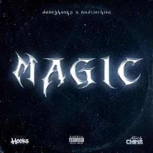 Magic (feat. Madeinchina)