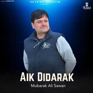 Aik Didarak (Shina Song) (feat. Mujahid Akhtar)