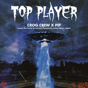Top Player (feat. Tânărul $tar, Kvaxa, Trvxzen, Notmakeout, Edvil, Franch, Sent, IWDloki & Block 888)