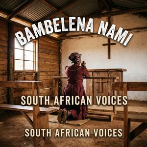 Bambelela Nami