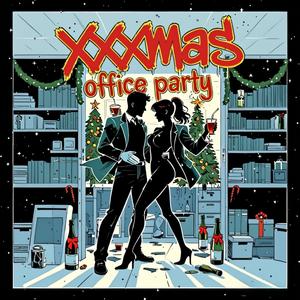 Xxxmas Office Party