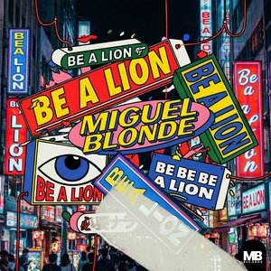 Be a Lion (Radio Edit)