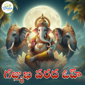 Gajamukha Varada Oh