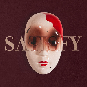 Satisfy