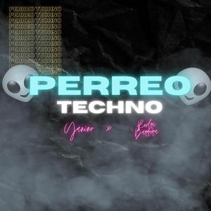 PERREO TECHNO (feat. Rodri Barrera)