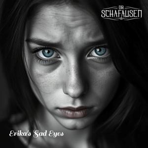 Erika's Sad Eyes