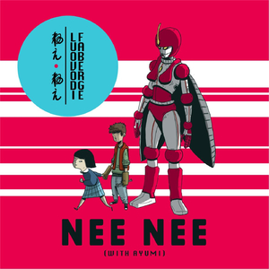 Nee Nee (With Ayumi)