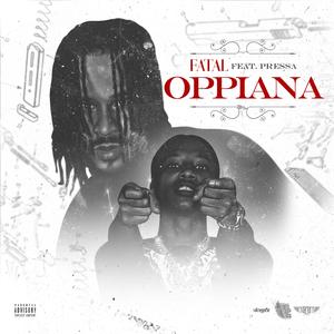 Oppiana (feat. Pressa)