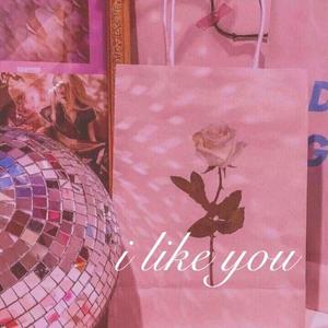 i like you（prod.by CuD)