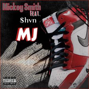 MJ (feat. $hvn, Phace Baity & Phadaankh)