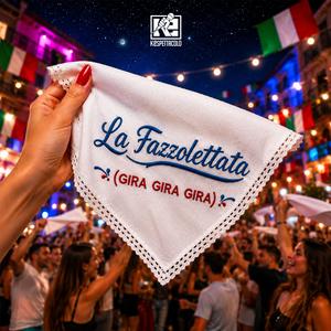 LA FAZZOLETTATA (gira gira gira)
