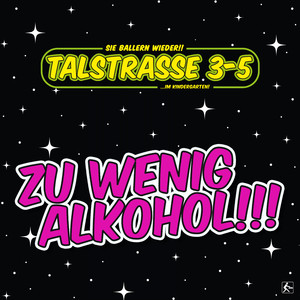 Zu wenig Alkohol (Dia-Plattenpussys Remix Radio Mix)
