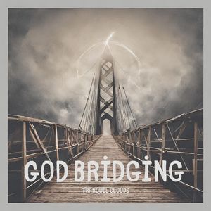 God Bridging