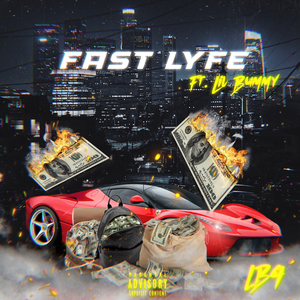 Fast Lyfe