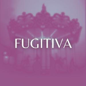 Fugitiva